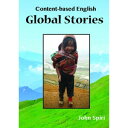 Global Stories Press Content Based English: Global Stories