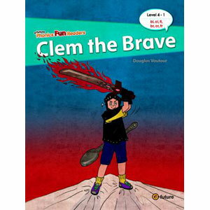 e-future Phonics Fun Readers Level 4 Clem the Brave