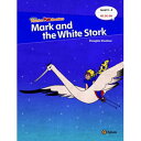 e-future Phonics Fun Readers Level 5 Mark and the White Stork