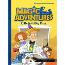 e-future Magic Adventures Graded Comic Readers 1-5: Bella's Big Day