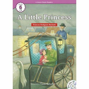 e-future Classic Readers 6-12. A Little Princess e-future Classic Readers 6-12. A Little Princess