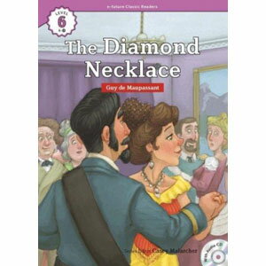 e-future Classic Readers 6-18. The Diamond Necklace