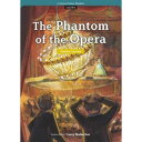 e-future e-future Classic Readers 8-06. The Phantom of the Opera