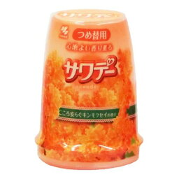 小林製薬 サワデー つめ替 こころ安らぐキンモクセイの香り 140g