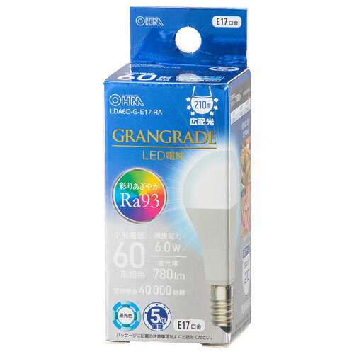 オーム電機 LED電球 小形E17 60形相当 昼光色 LDA6D-G-E17 RA オーム電機 LED電球 小形E17 60形相当 昼光色 LDA6D-G-E17 RA
