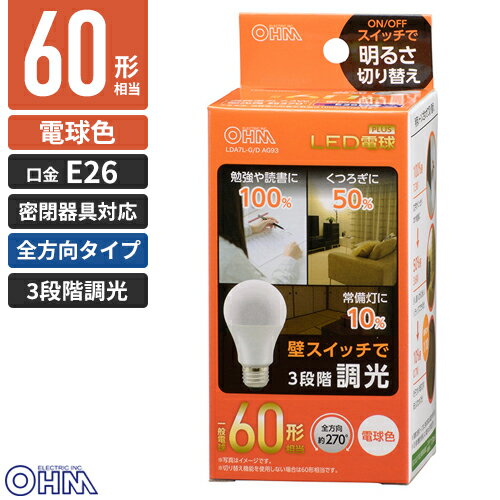 General Light Bulbs - オーム電機 LED電球 E26 60W形相当 3段階調光 電球色 LDA7L-G/D AG93