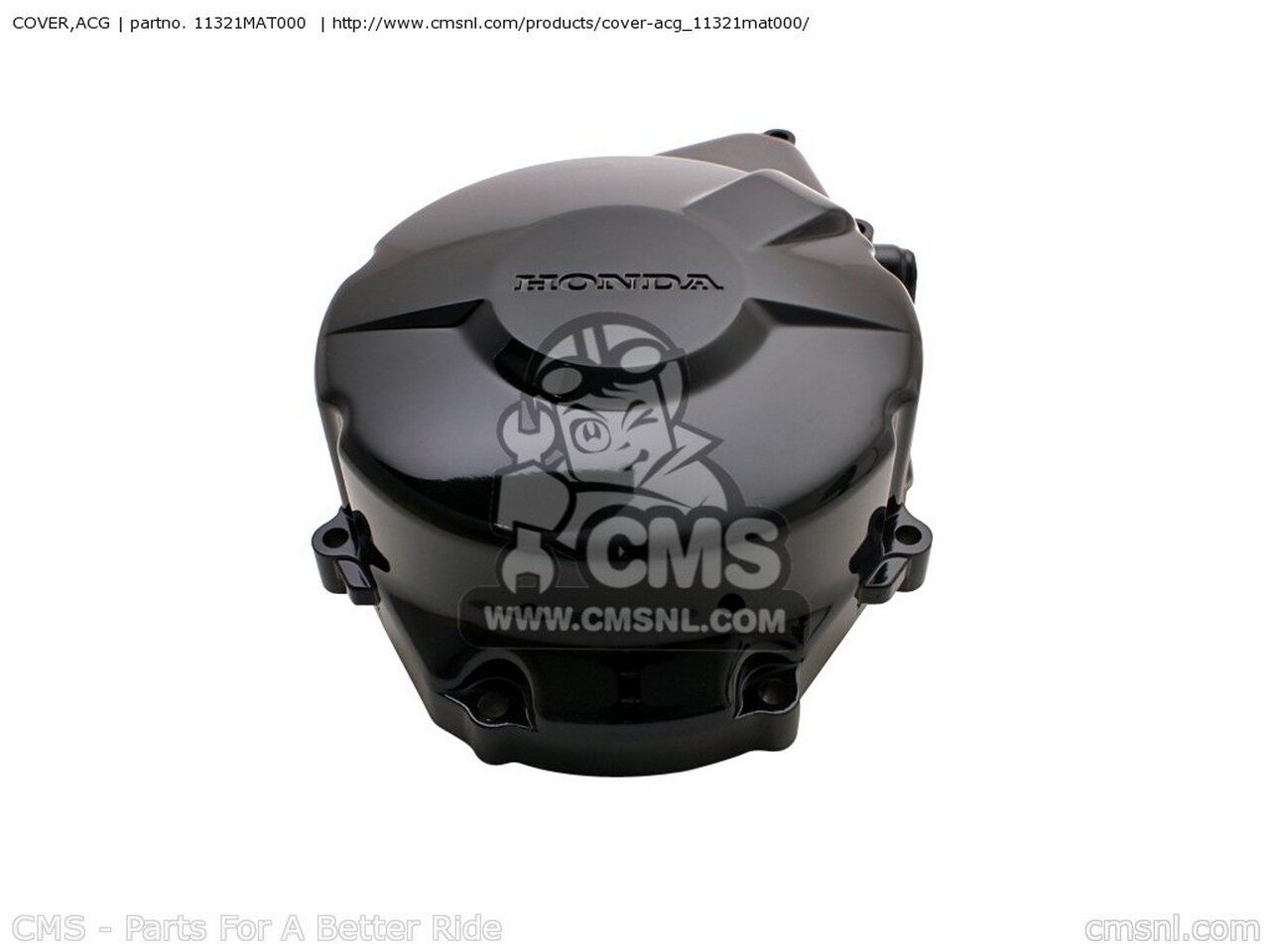 CMS シーエムエス COVER，ACG CB1100SF X11 2001 1 ENGLAND EUROPEAN DIRECT SALES FRANCE / 100 CBR1100XX SUPERBLACKBIRD 4 AUSTRALIA TYPE 2 ASV KPH BRAZILASV 3 MKH EURO T 5 TWO BRAZIL CMF IRELAND 6 HONDA ホンダ オルタネーターカバー・ジェネレーターカバー