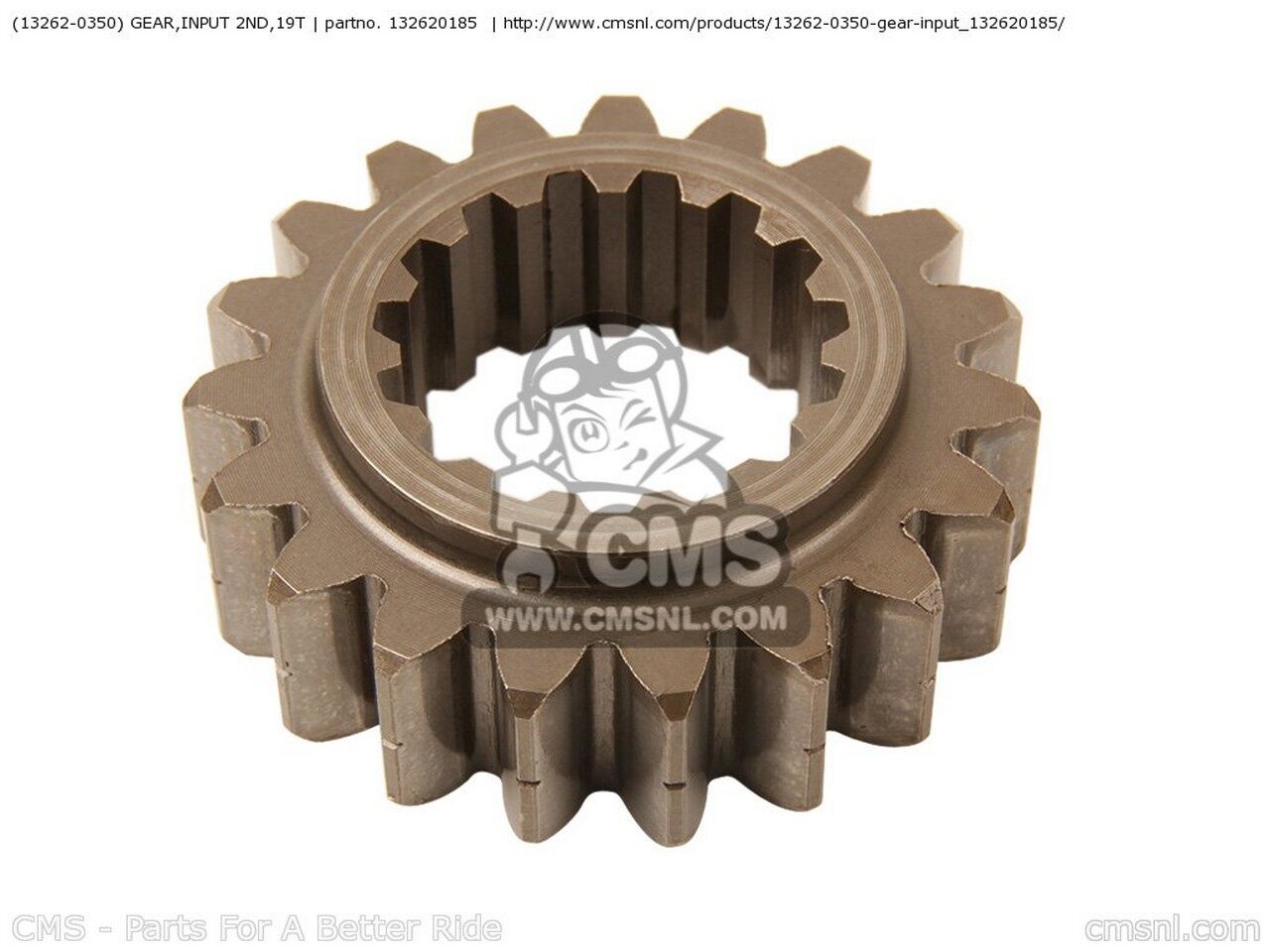 CMS �������२�� (132620350) GEAR��INPUT 2ND��19T ZX1000C1 NINJA ZX10R USA CALIFORNIA CANADA ZX1000C2 KAWASAKI ���掠�� �ߥå���󡦥��� ���󥸥�ѡ��� ���󥸥�