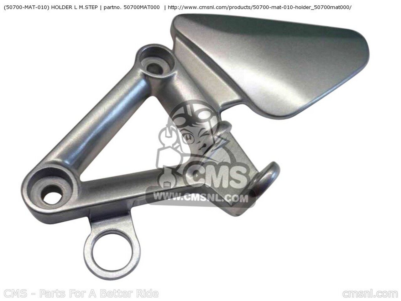 CMS シーエムエス (50700-MAT-010) HOLDER L M.STEP CBR1100XX SUPERBLACKBIRD Y AUSTRALIA / KPH BRAZILKPH CANADA KMH ENGLAND MKH EUROPEAN DIRECT SALES FRANCE GERMANY SWEDEN SWITZERLAND USA 1 2 BRAZIL 3 4 ASV TYPE BRAZILASV EURO T EUROPE 5 TWO CMF IRELAND