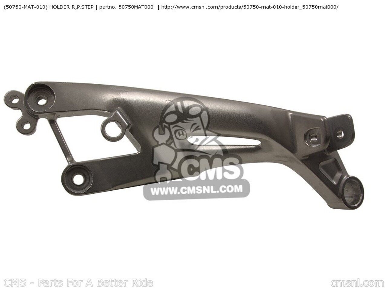 CMS シーエムエス (50750-MAT-010) HOLDER R，P.STEP CBR1100XX SUPERBLACKBIRD Y AUSTRALIA / KPH BRAZILKPH CANADA KMH ENGLAND MKH EUROPEAN DIRECT SALES FRANCE GERMANY SWEDEN SWITZERLAND USA 1 2 BRAZIL 3 4 ASV TYPE BRAZILASV EURO T EUROPE 5 TWO CMF IRELAND