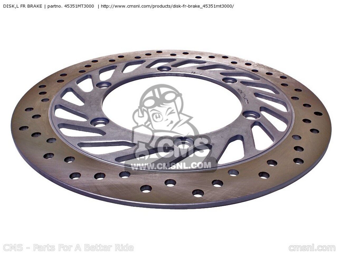 CMS シーエムエス DISK，L FR BRAKE CB750 1 USA 2 3 FOUR Y NIGHTHAWK ST1100 PANEUROPEAN 2000 EUROPEAN DIRECT SALES HONDA ホンダ ブレーキディスクローター ブレーキ