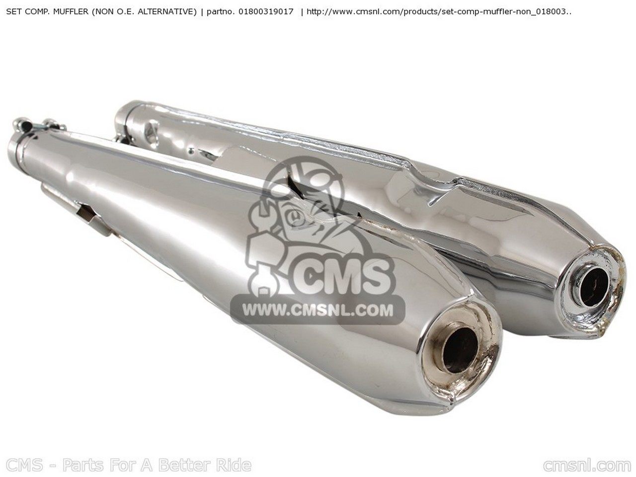 CMS २ SET COMP. MUFFLER (NON O.E. ALTERNATIVE) CB450K3 1970 USA CB450K4 1971 USA CB450K5 1972 USA CB450K6 1973 USA CB450K7 1974 USA