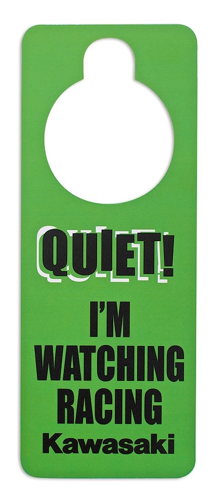 US KAWASAKI 北米カワサキ純正アクセサリー ドアノブ サインボード【Quiet！ I’m Watching Racing Door Hanger】