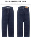 児島ジーンズ 15oz セルビッチストレートジップフライパンツ デニムパンツ・ジーンズ・チノパンツ パンツ・ボトムス アパレル