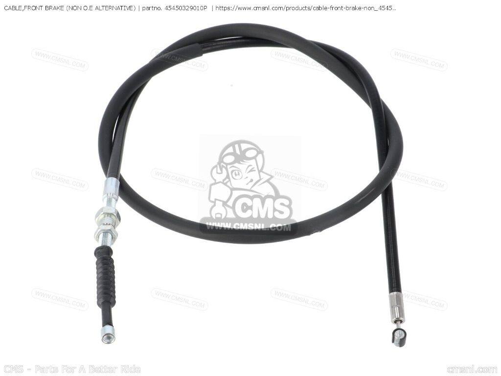 CMS シーエムエス CABLE，FRONT BRAKE (NON O.E. ALTERNATIVE)［45450329010P］ HONDA ホンダ ブレーキワイヤー・ブレーキケーブル ブレーキ