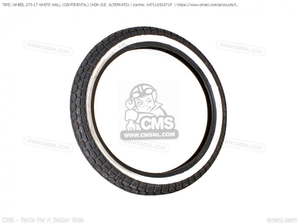 CMS シーエムエス TIRE， WHEEL 275-17 WHITE WALL (CONTINENTAL) (NON O.E. ALTERNATIV［44711051671P］ HONDA ホンダ ホイール ホイール関連 足回り