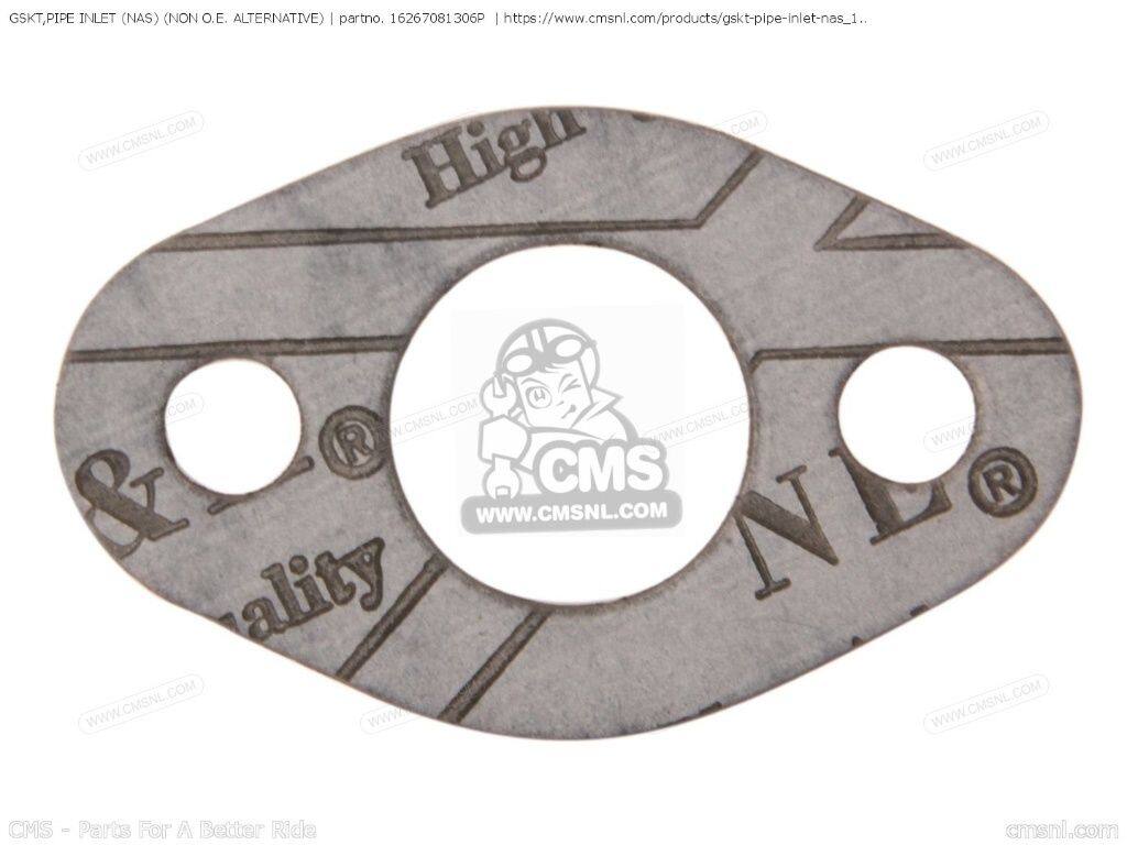 CMS シーエムエス GSKT，PIPE INLET (NON O.E. ALTERNATIVE)［16267081306P］ PC50K1 PF50 AMIGO GRADUATE EUROPEAN DIRECT SALES GREAT BRITAIN NETHERLANDS BELGIUM FRANCE DENMARK ITALY UK PF50R NOVIO PS50K1 QA50 HONDA ホンダ エンジンガスケット エンジンパーツ