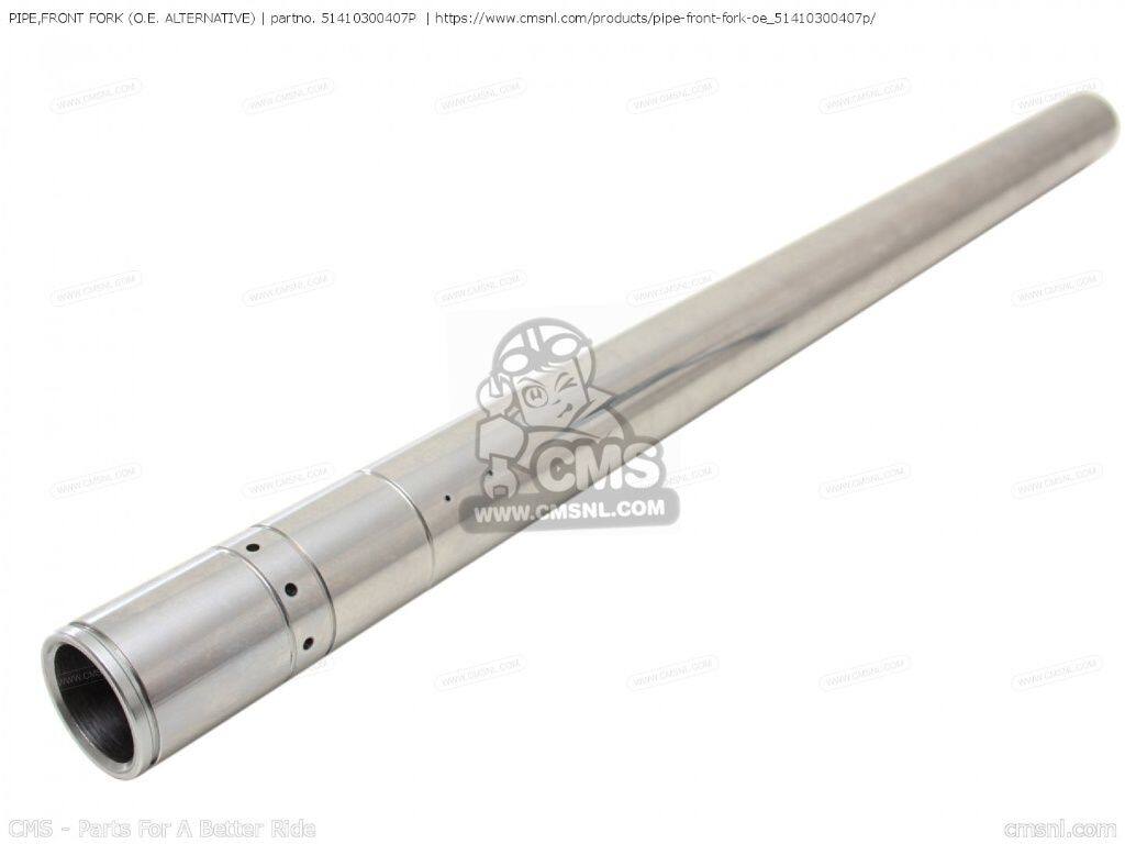 CMS シーエムエス PIPE，FRONT FORK (O.E. ALTERNATIVE)［51410300407P］ CB750K0 ...