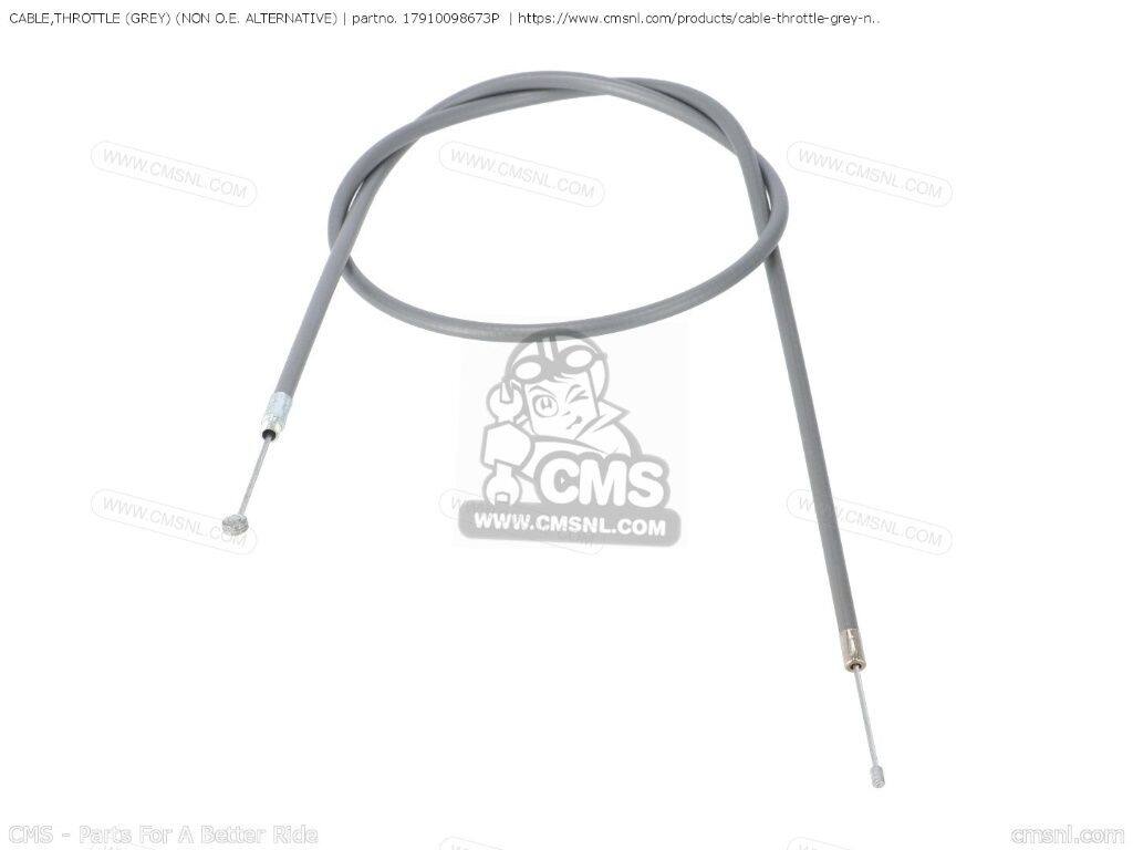 CMS シーエムエス CABLE，THROTTLE (GREY) (NON O.E. ALTERNATIVE)［17910098673P］ CT70 TRAIL 70 K0 CT70H 70H ST50 DAX BELGIUM DENMARK ENGLAND EUROPEAN DIRECT SALES GERMANY TYPE 2 NORWAY ST50K2 JAPAN ST50K3 ST70 FRANCE GENERAL EXPORT ST70K2 ST70K3 ハンドル