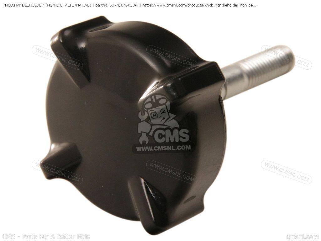 CMS シーエムエス KNOB，HANDLEHOLDER (NON O.E. ALTERNATIVE)［53741045030P］ Z5...