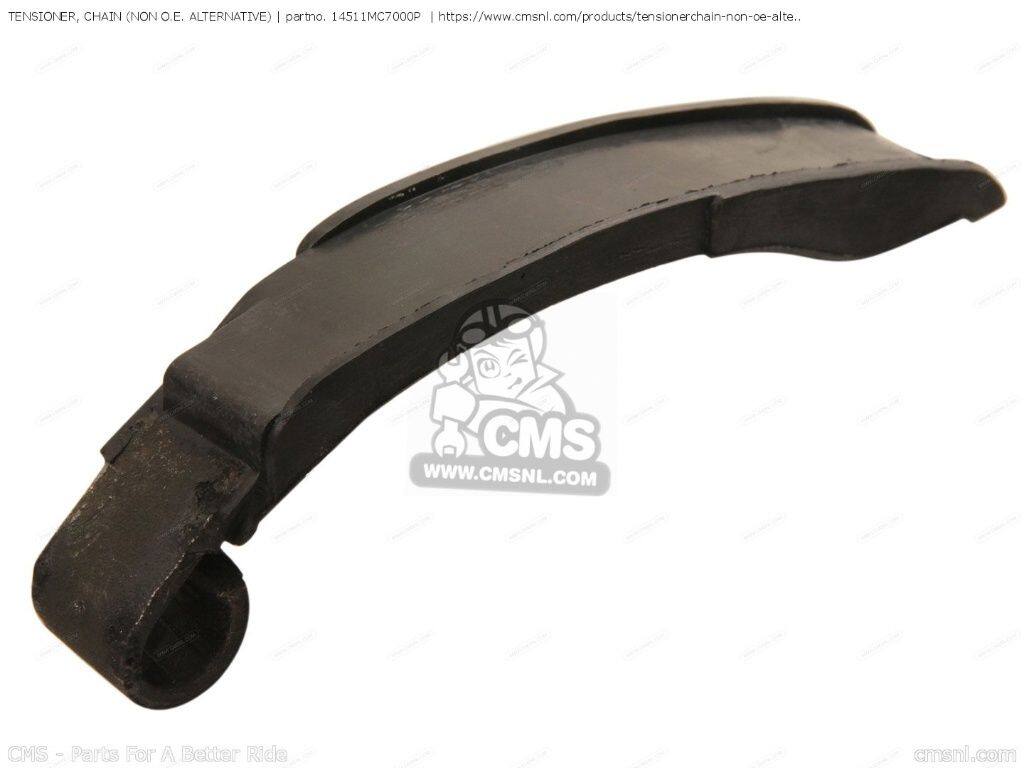 CMS シーエムエス TENSIONER， CHAIN (NON O.E. ALTERNATIVE)［14511MC7000P］ CX500TC CX650T CX500T TURBO CX650C CUSTOM GL700I CX500E CX400E CX500C CX650E HONDA ホンダ カムチェーンテンショナー エンジンパーツ エンジン