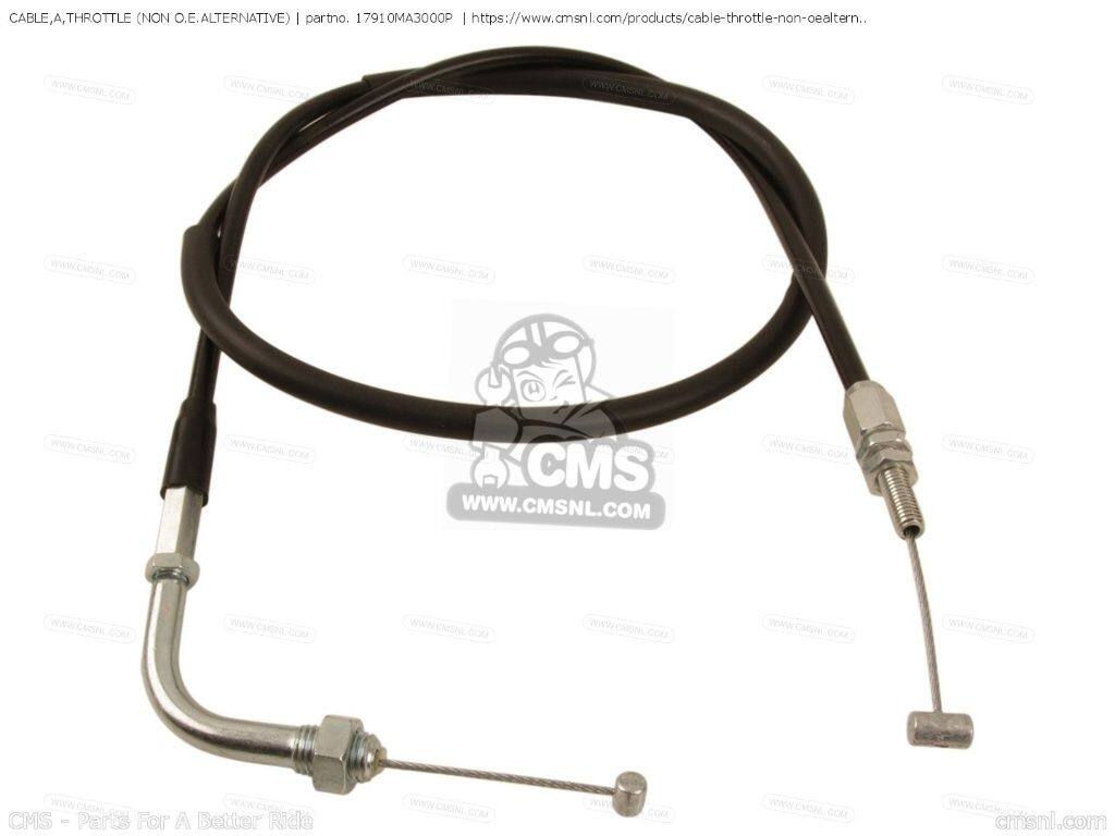 CMS シーエムエス CABLE，A，THROTTLE (NON O.E. ALTERNATIVE)［17910MA3000P］ CB1100RBI AUSTRALIA 13MA3B24 CB1100RBII FRANCE ENGLAND GERMANY NETHERLAND GENERAL EXPORT CB1100RCII NETHERLANDS HONDA ホンダ スロットルワイヤー・アクセルワイヤー ハンドル