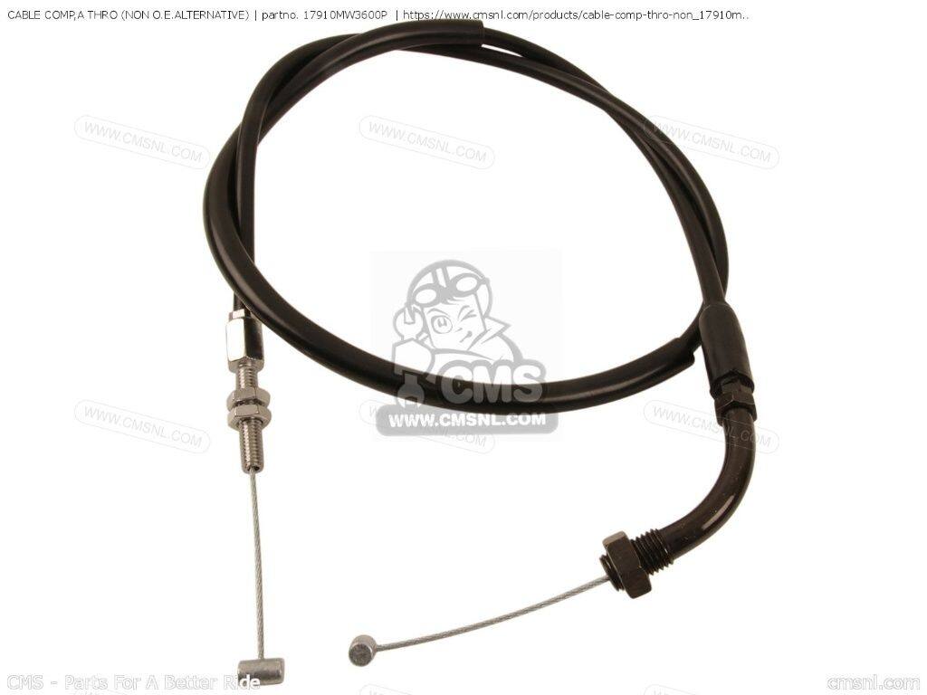 CMS シーエムエス CABLE COMP，A THRO (NON O.E. ALTERNATIVE)［17910MW3600P］ CB750F2 SEVEN FIFTY CB750FIIN RC42 JAPANESE DOMESTIC CB750FIINII CB750FIIT CB750FII TII CB750FII1 HONDA ホンダ スロットルワイヤー・アクセルワイヤー ハンドル周辺パーツ ハンドル