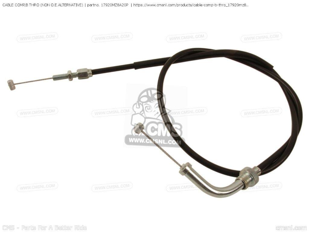 CMS シーエムエス CABLE COMP，B THRO (NON O.E. ALTERNATIVE)［17920MZ8A20P］ VT...