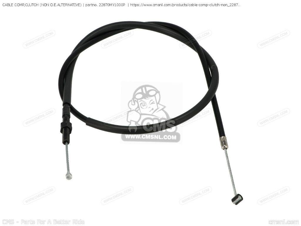 CMS シーエムエス CABLE COMP，CLUTCH (NON O.E. ALTERNATIVE)［22870MY1000P］ XR...