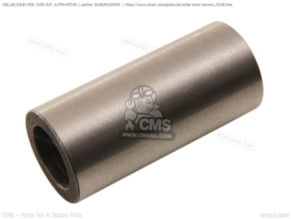 CMS シーエムエス COLLAR，CONN-ROD (NON O.E. ALTERNATIVE)［52462MA2000P］ CX500TC CX650T CX500T TURBO GL650 SILVERWING GL650I INTERSTATE CBX1000 SUPERSPORT GL700I CBX550F CBX550F2 CX500E CX400E CBX400F CBX400F2 CX650E HONDA ホンダ コンロッド エンジン