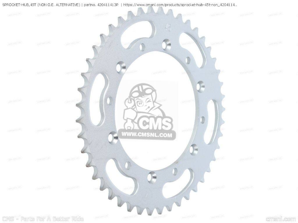 CMS シーエムエス SPROCKET-HUB，45T (NON O.E. ALTERNATIVE)［420411413P］ KAWASAKI カワサキ ドリブンスプロケット・リアスプロケット 駆動系