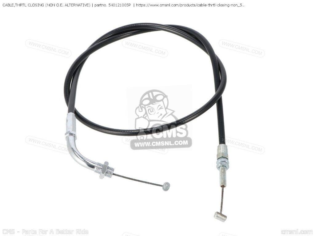 CMS シーエムエス CABLE，THRTL CLOSING (NON O.E. ALTERNATIVE)［540121005P］ KZ650B2 KZ650B2A KZ650B3 KZ650C1 CUSTOM KZ650C2 KZ650C3 KZ650F1 KZ650B1 KAWASAKI カワサキ ワイヤーキット ハンドル周辺パーツ ハンドル