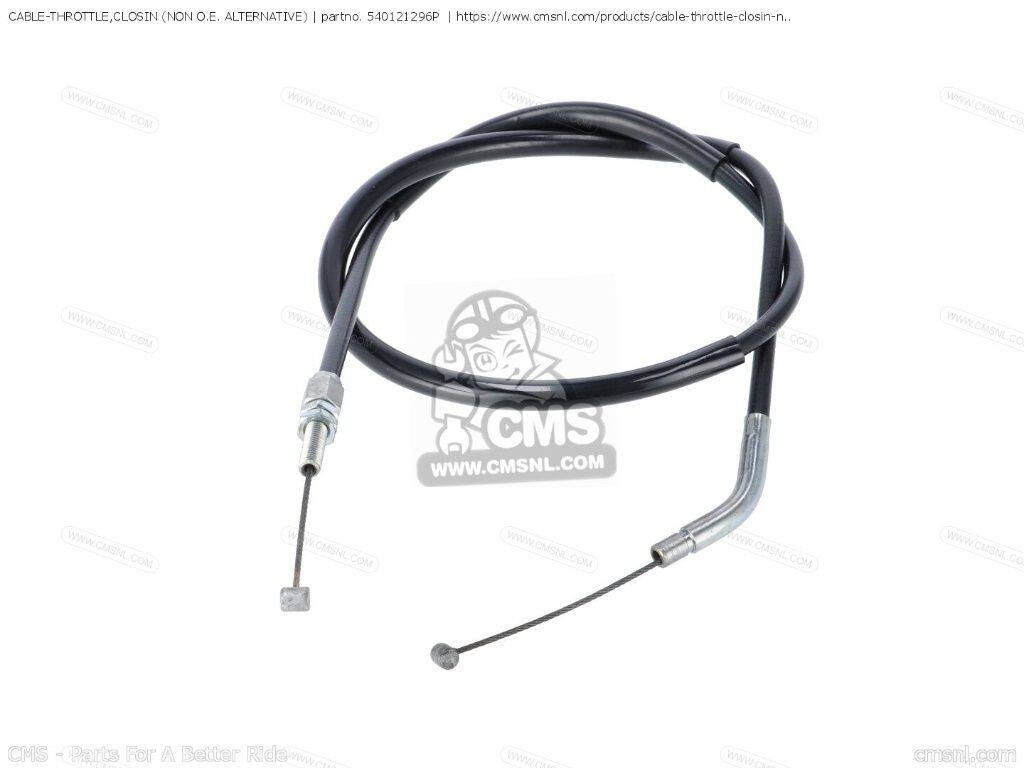 CMS シーエムエス CABLE-THROTTLE，CLOSIN (NON O.E. ALTERNATIVE)［540121296P］ ...