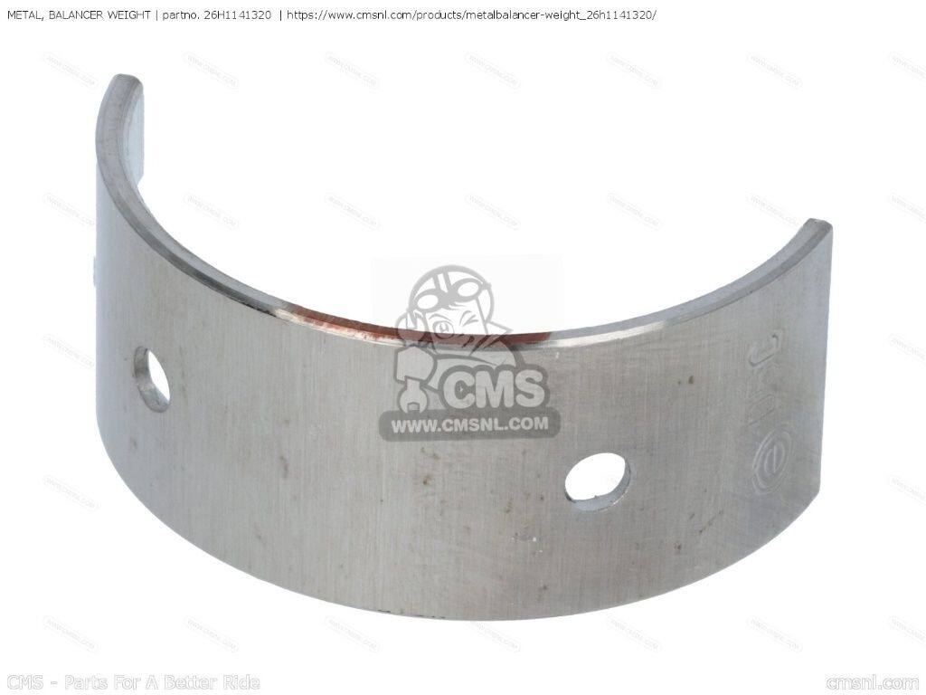 CMS シーエムエス (26H-11413-22-00) METAL， BALANCER WEIGHT［26H1141320］ V-MA...