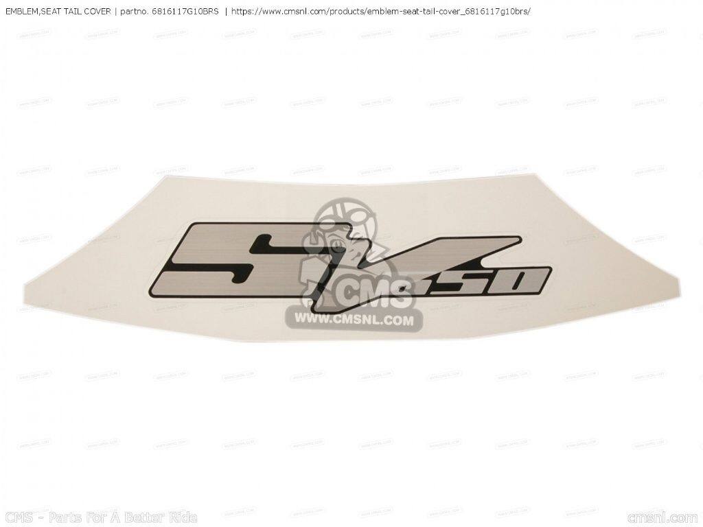 CMS シーエムエス (68161-17G11-BRS) EMBLEM，SEAT TAIL COVER［6816117G10BRS］ SV650 SV650A SV650S SUZUKI スズキ エンブレム 外装
