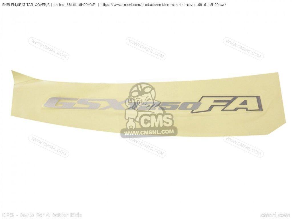 CMS シーエムエス (68161-18H21-HWR) EMBLEM，SEAT TAIL COVER，R［6816118H20HWR］ GSX1250FA SUZUKI スズキ エンブレム 外装