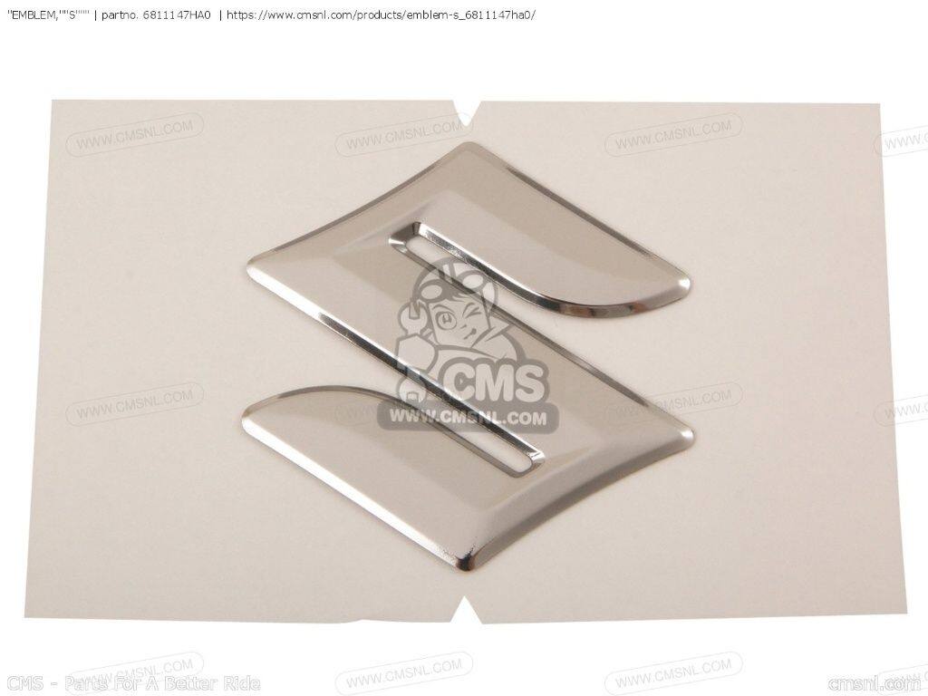CMS シーエムエス EMBLEM， S［6811147HA0］ SUZUKI スズキ エンブレム 外装