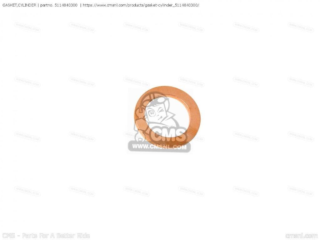 CMS シーエムエス GASKET，CYLINDER (NAS)［5114840300］ SUZUKI スズキ ガスケット