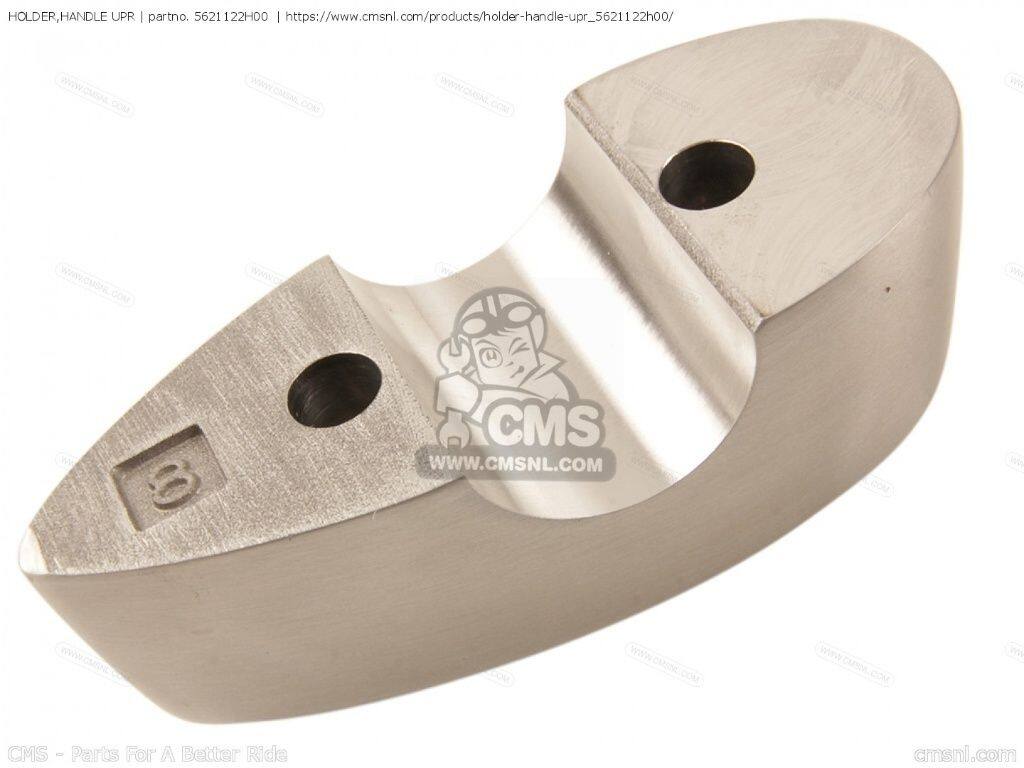 CMS シーエムエス HOLDER，HANDLE UPR［5621122H00］ VLR1800 BOULEVARD C109R VLR...