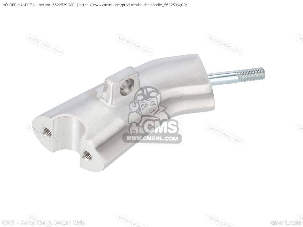CMS シーエムエス HOLDER，HANDLE，L［5622539G00］ VZ800 BOULEVARD M50 VZ800Z S...