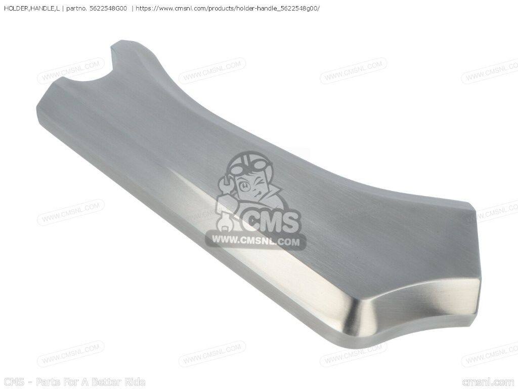 CMS シーエムエス HOLDER，HANDLE，L［5622548G00］ VZR1800 BOULEVARD M109R VZR1...
