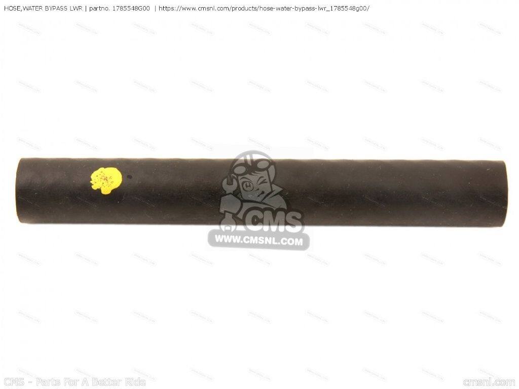 CMS シーエムエス HOSE，WATER BYPASS LWR［1785548G00］ VLR1800 BOULEVARD C109R...