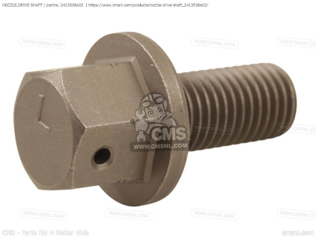 CMS シーエムエス NOZZLE，DRIVE SHAFT［2413538A02］ SUZUKI スズキ ミッション・...