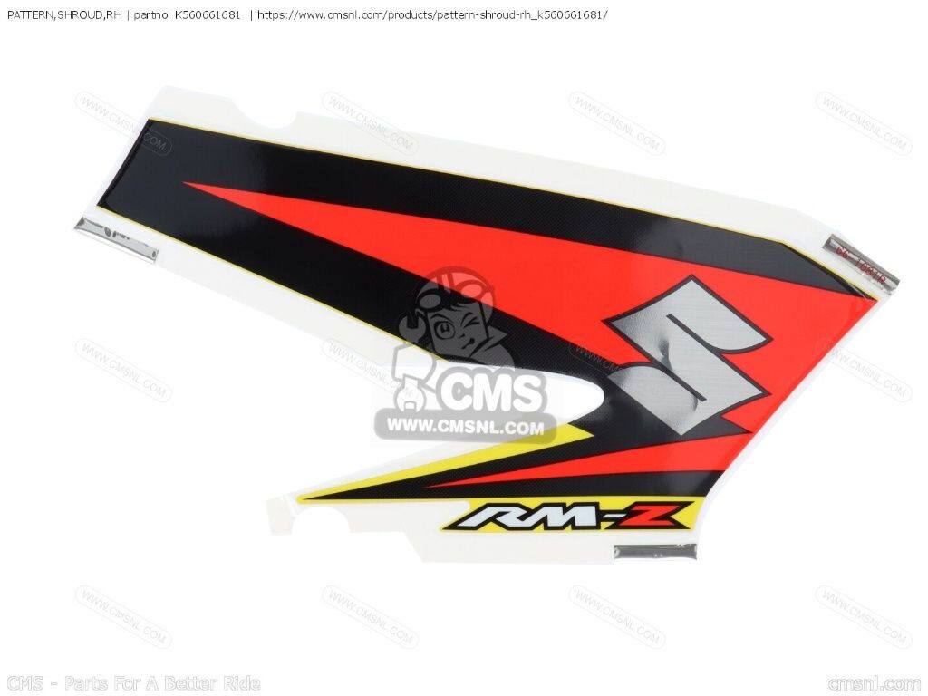 CMS シーエムエス PATTERN，SHROUD，RH［K560661681］ RM-Z250 SUZUKI スズキ ステッカー・デカール 外装