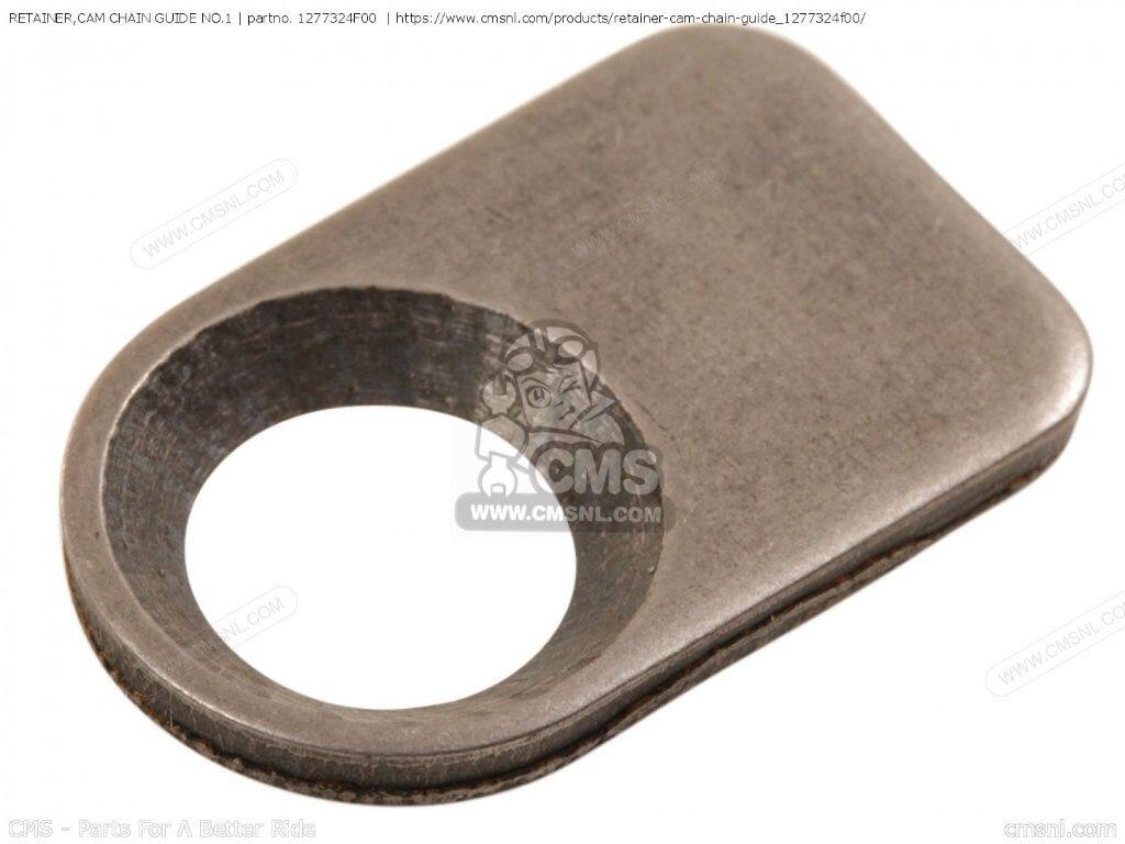 CMS シーエムエス RETAINER，CAM CHAIN GUIDE NO.1［1277324F00］ AN650 BURGMAN AN650A AN650Z EXECUTIVE DR-Z400 DR-Z400E DR-Z400S DR-Z400SM DRZ400E 2005 GSX1300BK BKING GSX1300BKA GSX1300R HAYABUSA GSX1300RA GSX1300RAZ GSX1300RZ LT-Z400 QUAD SPORT LT-Z400Z