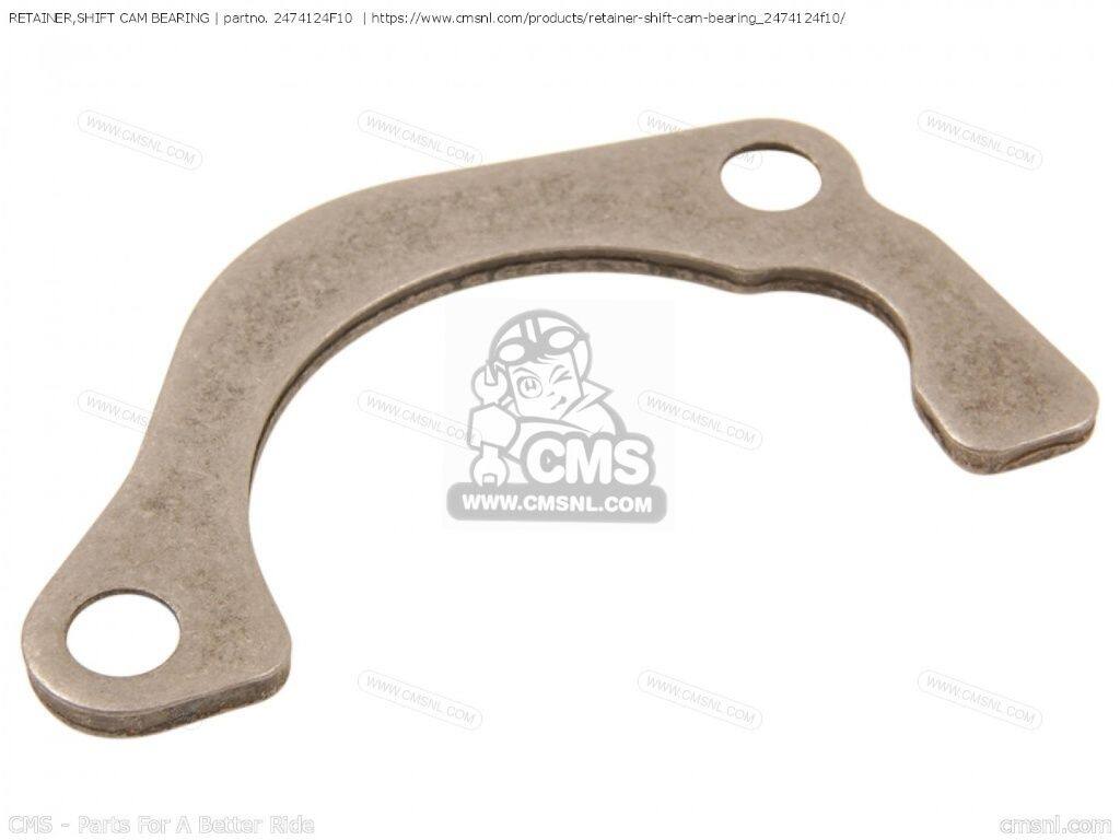 CMS シーエムエス RETAINER，SHIFT CAM BEARING［2474124F10］ GSX1300BK BKING GSX1300BKA GSX1300R HAYABUSA GSX1300RA GSX1300RAZ SUZUKI スズキ ミッション・ギア エンジンパーツ エンジン