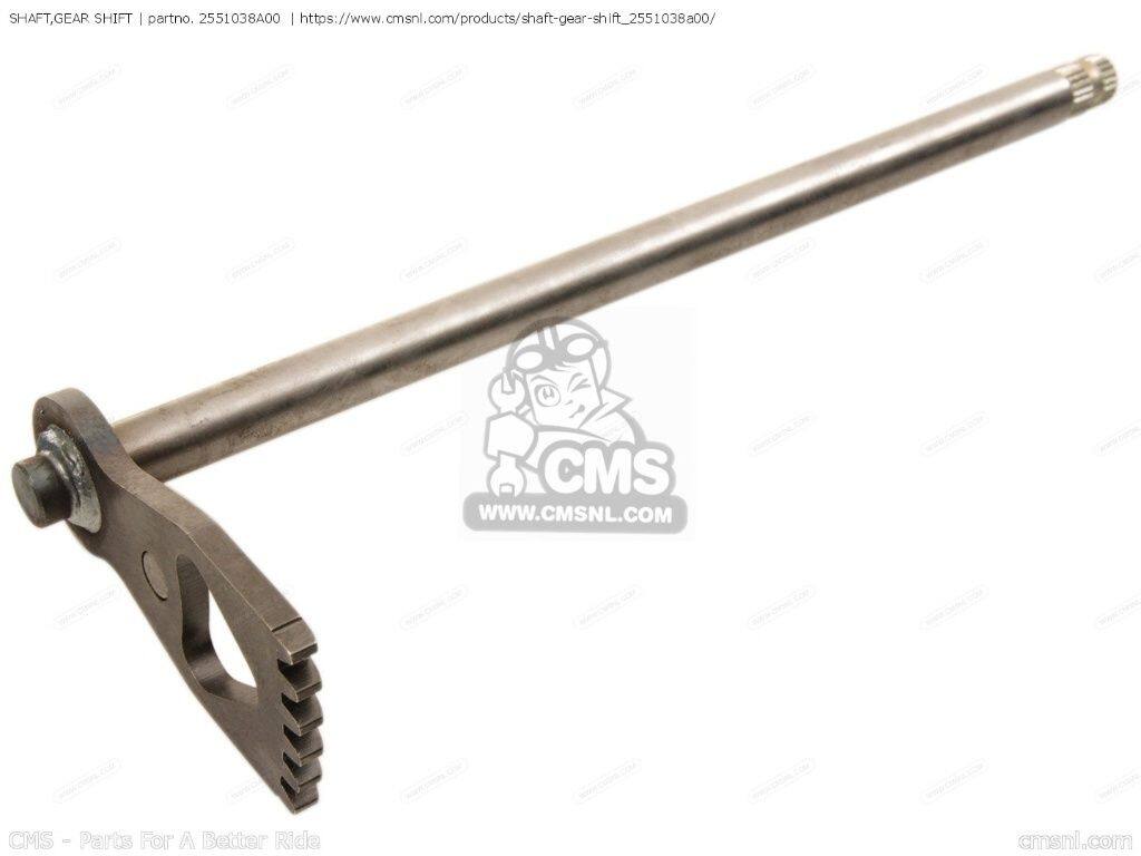 CMS シーエムエス SHAFT，GEAR SHIFT［2551038A00］ SUZUKI スズキ ミッション・ギ...
