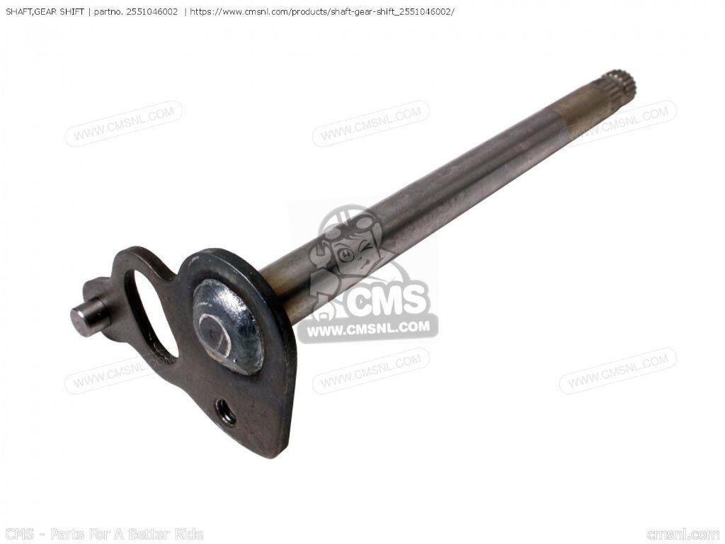 CMS シーエムエス SHAFT，GEAR SHIFT［2551046002］ DS80 JR80 OR50 PV50 RM50 TS50ERK TS50ERKD TS50ERKDB ZR50K ZR50KE ZR50SK ZR50SLK SUZUKI スズキ ミッション・ギア エンジンパーツ エンジン