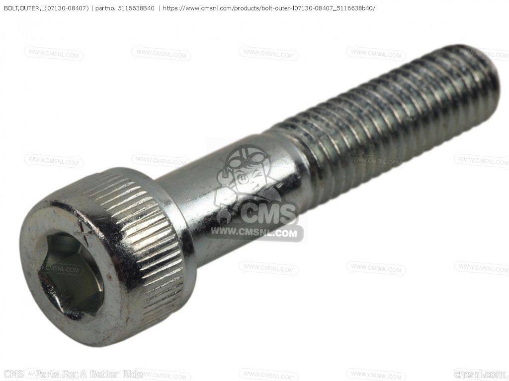 CMS シーエムエス BOLT，OUTER，L(07130-08407)［5116638B40］ DL650AAEXAXAE V-STROM DL650AXA DL650UEXAXAUE DL650A VSTROM DL650AXT DL650XA SUZUKI スズキ 汎用ボルト・ネジ