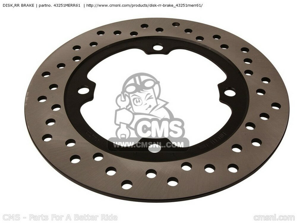 CMS シーエムエス DISK，RR BRAKE CBF1000F 2010 A ENGLAND / MKH EUROPEAN DIRECT SALES 2011 B AUSTRALIA CBF1000FA ABS CHINA 98P FRANCE CMF 2ED TYPE 2 CBF1000FS TS2ED TS CBF1000FT CBF600N 2009 9 CBF600NA CBF600S 2008 8 BCT 25K FRANCEBCT CBF600SA HONDA ホンダ
